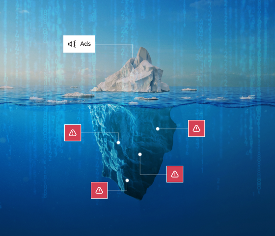 An image of an iceberg. Above the water there is a box that says “Ads” and points to the berg. Below the water is a lot more iceberg with red boxes containing warning sings pointing at it.